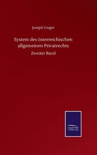 bokomslag System des sterreichischen allgemeinen Privatrechts