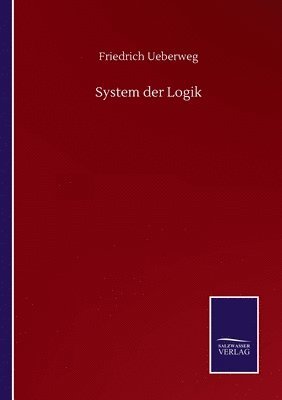 System der Logik 1