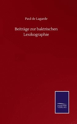 Beitrge zur baktrischen Lexikographie 1