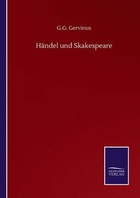 bokomslag Hndel und Skakespeare