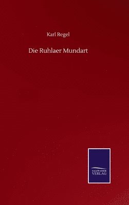 Die Ruhlaer Mundart 1