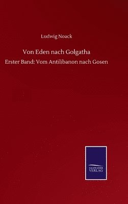 bokomslag Von Eden nach Golgatha