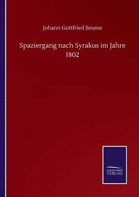 bokomslag Spaziergang nach Syrakus im Jahre 1802