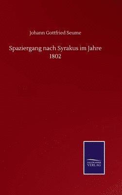 bokomslag Spaziergang nach Syrakus im Jahre 1802