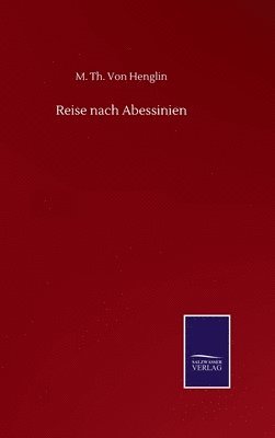 Reise nach Abessinien 1