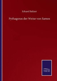 bokomslag Pythagoras der Weise von Samos