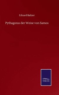 bokomslag Pythagoras der Weise von Samos