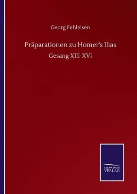 bokomslag Prparationen zu Homer's Ilias