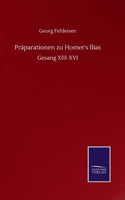 bokomslag Prparationen zu Homer's Ilias