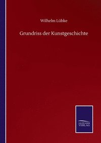 bokomslag Grundriss der Kunstgeschichte