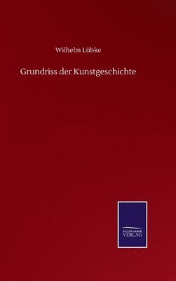 bokomslag Grundriss der Kunstgeschichte