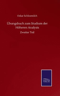 bokomslag bungsbuch zum Studium der Hheren Analysis