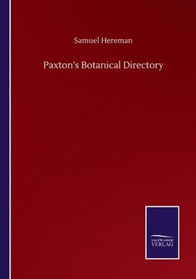 Paxton's Botanical Directory 1
