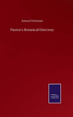 Paxton's Botanical Directory 1