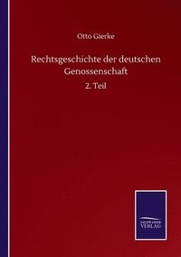 bokomslag Rechtsgeschichte der deutschen Genossenschaft