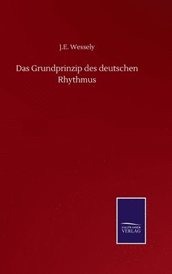 Das Grundprinzip des deutschen Rhythmus 1