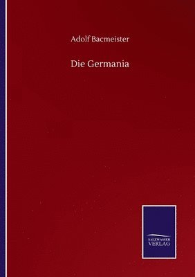 Adolf Bacmeister - Germania, Häftad