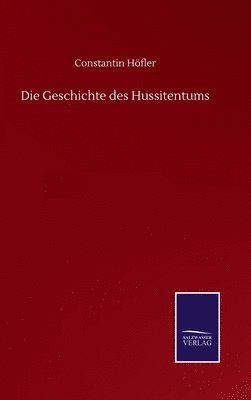 Geschichte des Hussitentums