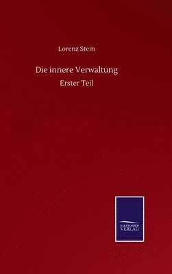 Lorenz Stein - innere Verwaltung, Inbunden