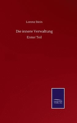 Die innere Verwaltung 1