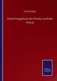 bokomslag Zum Evangelium des Paulus und des Petrus