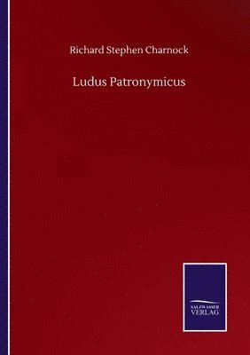 Ludus Patronymicus 1