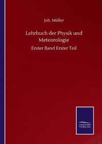bokomslag Lehrbuch der Physik und Meteorologie