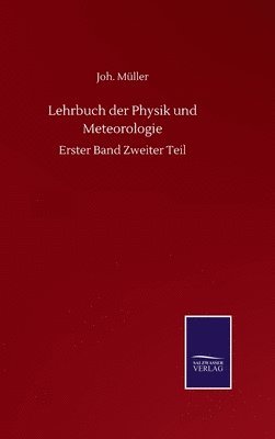 bokomslag Lehrbuch der Physik und Meteorologie