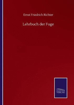 bokomslag Lehrbuch der Fuge