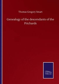 bokomslag Genealogy of the descendants of the Prichards