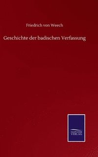 bokomslag Geschichte der badischen Verfassung
