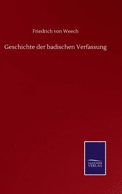 bokomslag Geschichte der badischen Verfassung