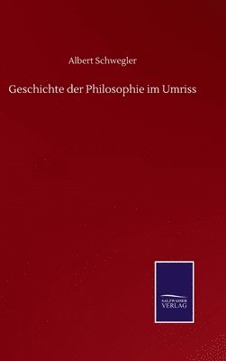 bokomslag Geschichte der Philosophie im Umriss