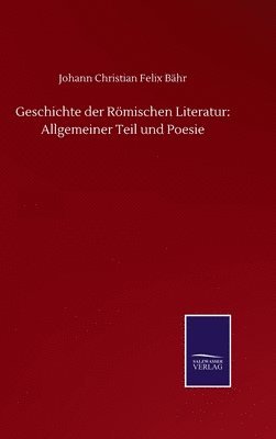 bokomslag Geschichte der Rmischen Literatur