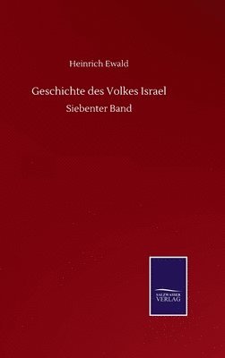 bokomslag Geschichte des Volkes Israel