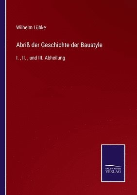 bokomslag Abri der Geschichte der Baustyle