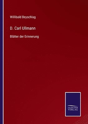 D. Carl Ullmann 1