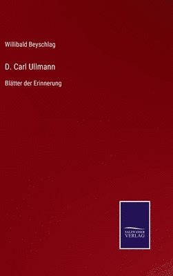 D. Carl Ullmann 1