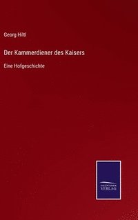 bokomslag Kammerdiener des Kaisers