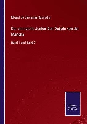 sinnreiche Junker Don Quijote von der Mancha