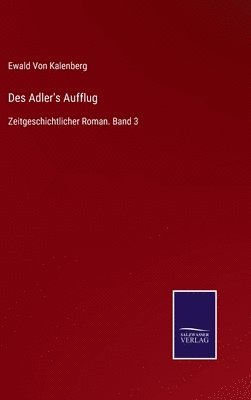 bokomslag Des Adler's Aufflug