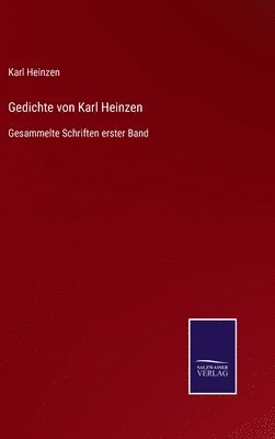 Gedichte von Karl Heinzen 1