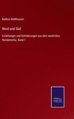 Nord und Sd 1