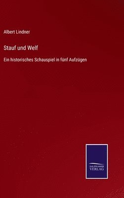 bokomslag Stauf und Welf