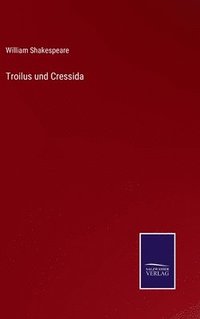 bokomslag Troilus und Cressida