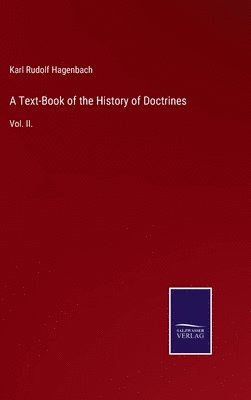 Text-Book of the History of Doctrines