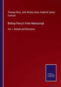 bokomslag Bishop Percy's Folio Manuscript