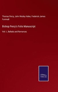 bokomslag Bishop Percy's Folio Manuscript