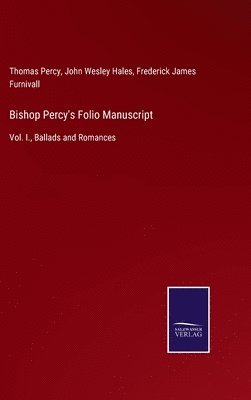 Bishop Percy's Folio Manuscript 1