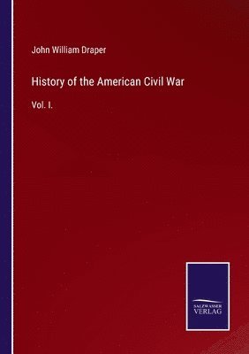 bokomslag History of the American Civil War